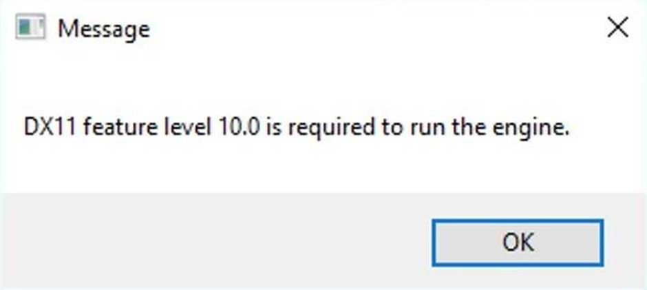 Dx11 feature level 10.0. Ошибка dx11 feature Level 10.0 is required to Run the engine. Ошибка dx11 feature Level 10.0 is required to Run the. Ошибка dx11 feature Level 10.0 is required to Run the engine как исправить. Dx11 ошибка.
